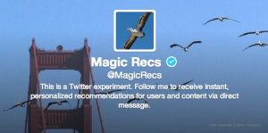 Twitter help: Magic Recs Verified account @MagicRecs