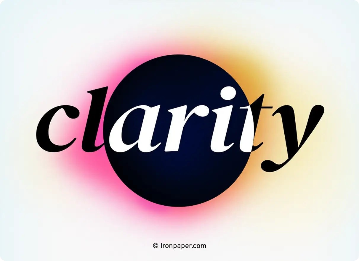 Clarity with Ironpaper